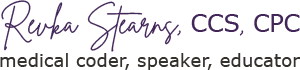 logo for Revka Stearns, CCS, CPC - medical coder, speaker, educator